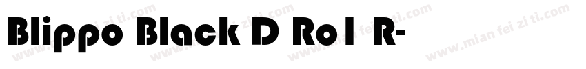 Blippo Black D Ro1 R字体转换